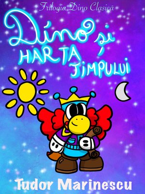 cover image of Dino și Harta timpului (Trilogia Dino Clasică)